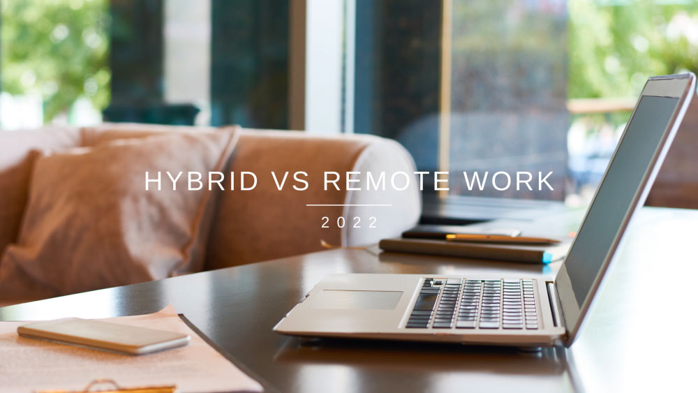 Hybrid vs Remote Work